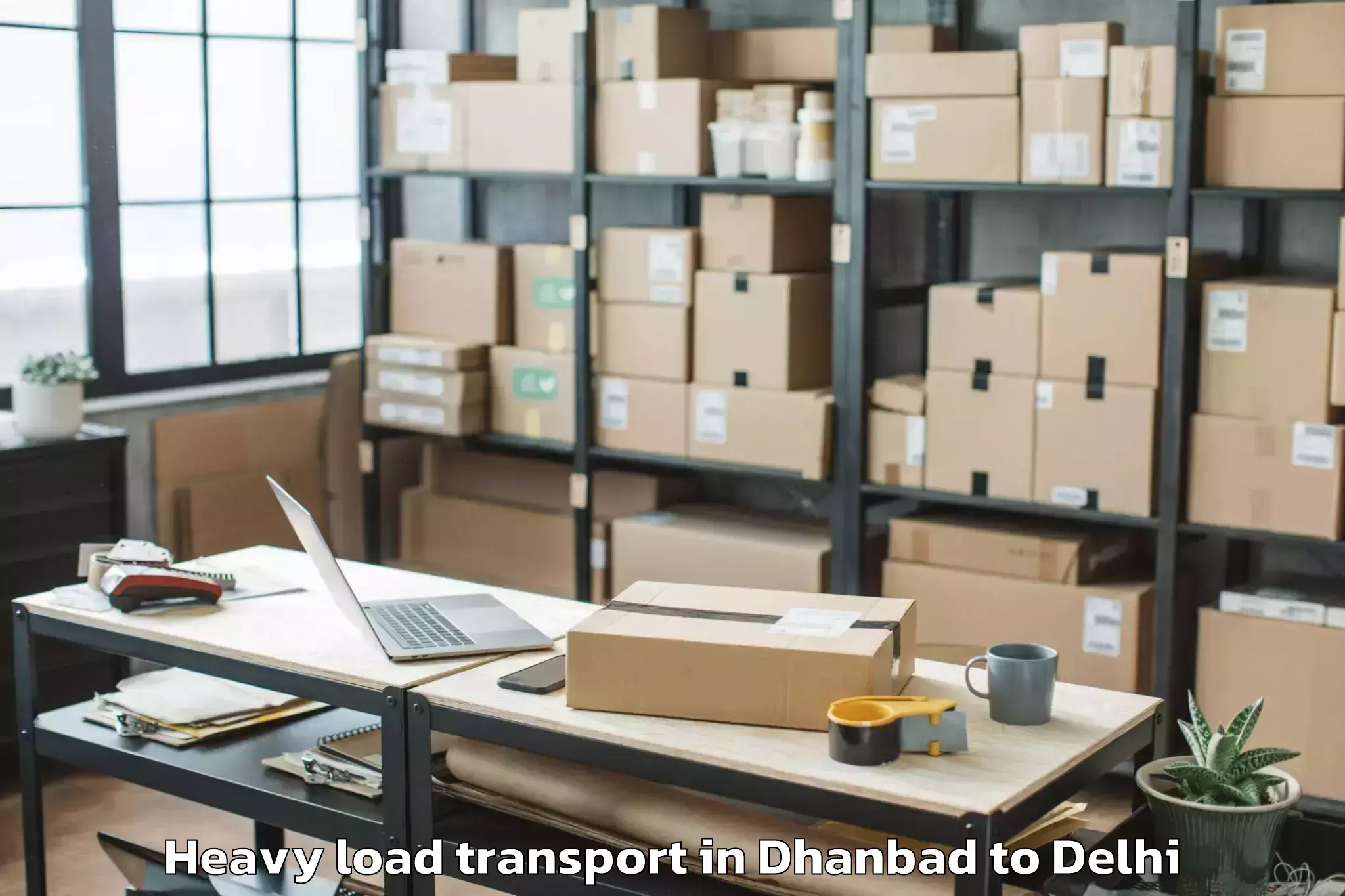 Top Dhanbad to Westend Mall Delhi Heavy Load Transport Available